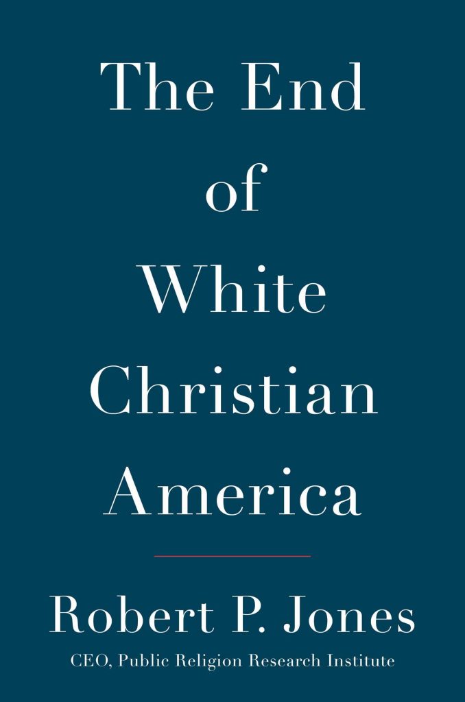 the-end-of-white-christian-america